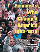 Book Cover: Feminists Who Changed America 1963-75
